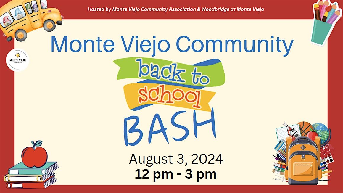 Monte Viejo Back To School Bash