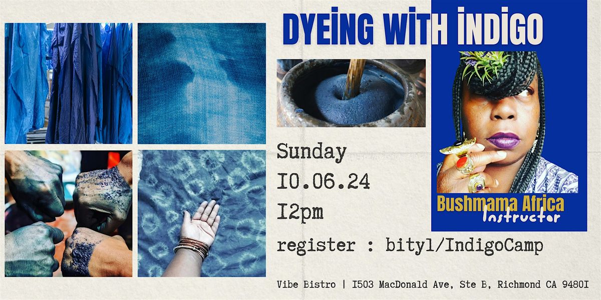 Dyeing with Indigo by Bushmama Africa