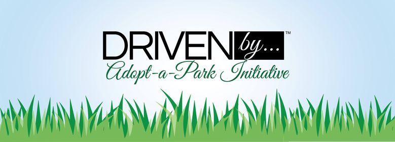 Driven By... Adopt A Park Initiative 2021