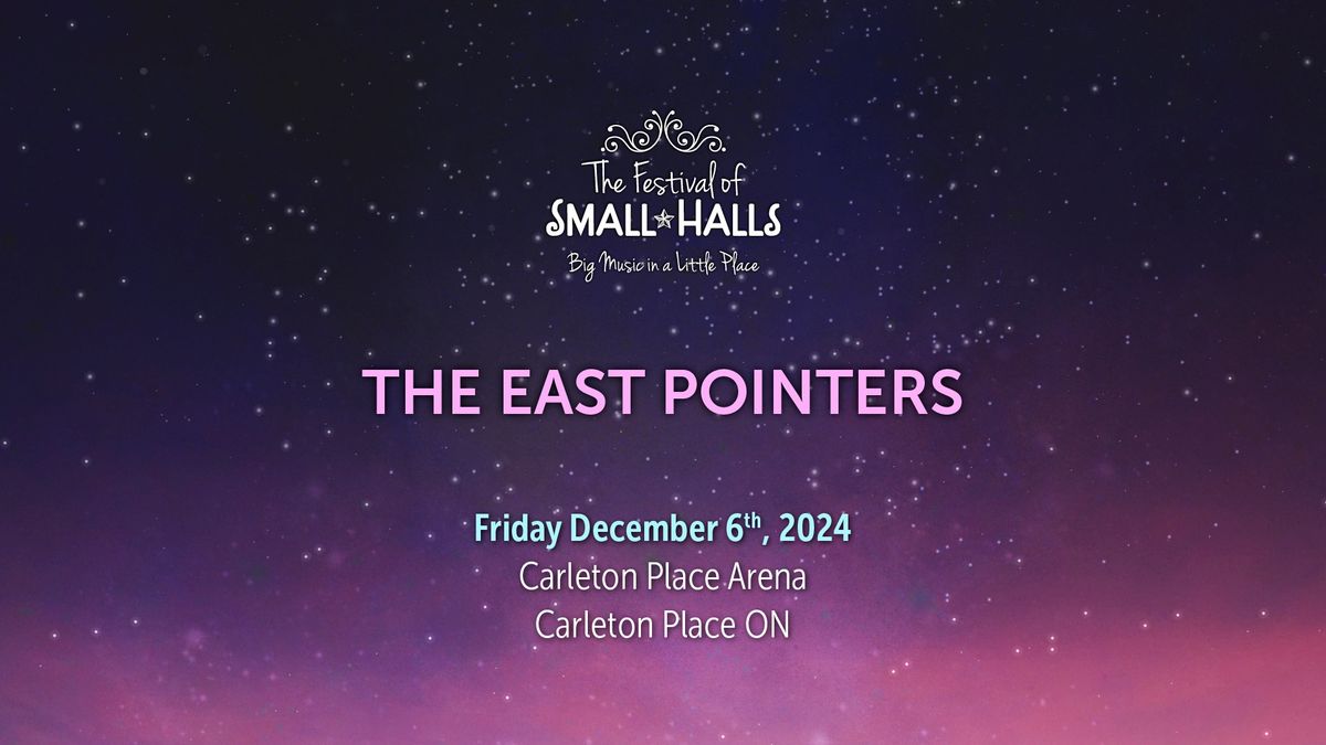 The East Pointers @ Carleton Place Arena, Carleton Place, ON