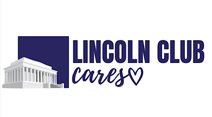 Lincoln Club Cares 2024