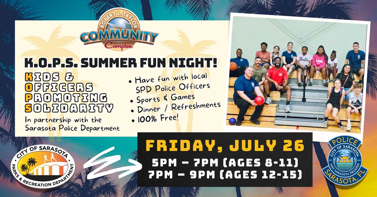 K.O.P.S. Summer Fun Night