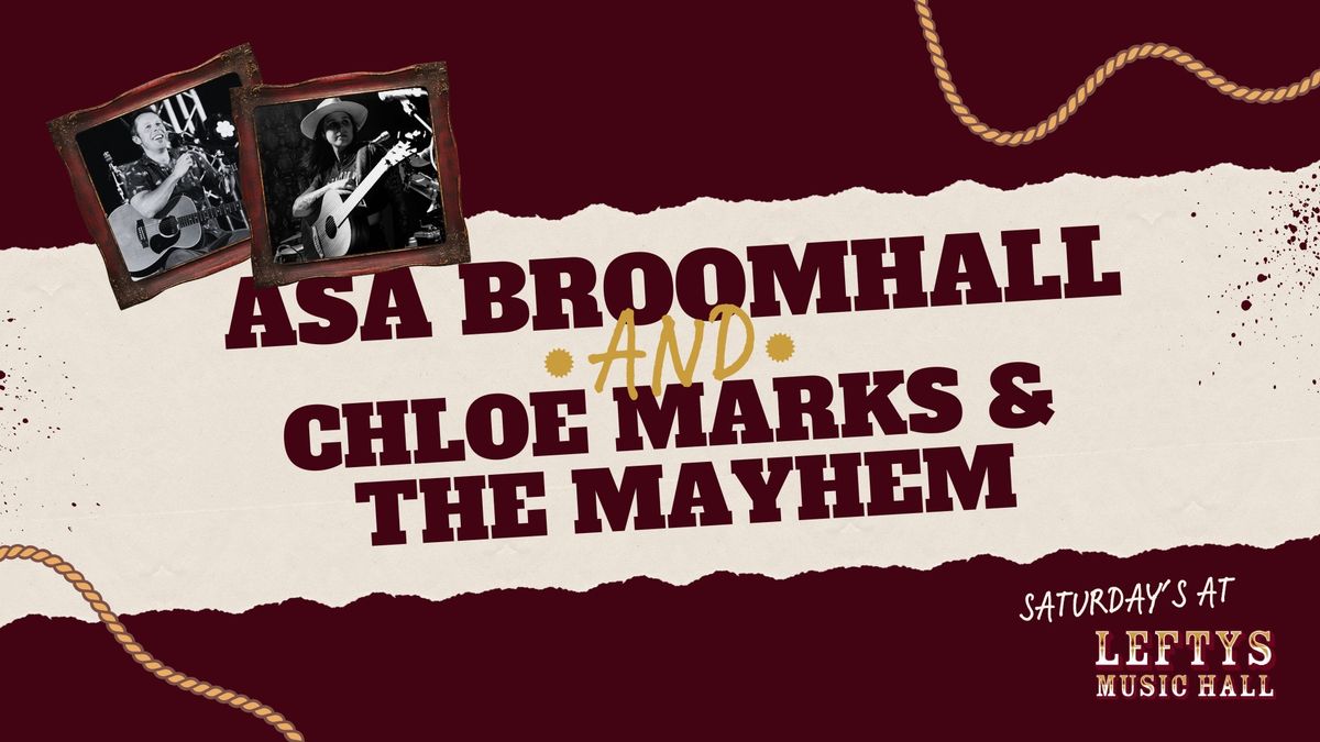 Asa Broomhall & Chloe Marks and the Mayhem | Saturday's at Lefty's