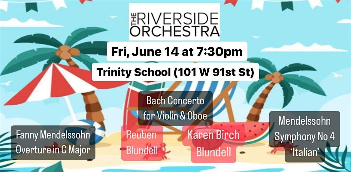 Riverside Orchestra's 2023-24 Season Finale Summer Concert