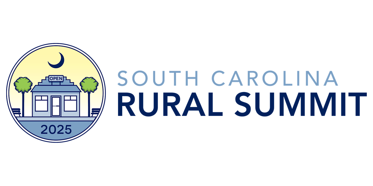 The 2025 South Carolina Rural Summit