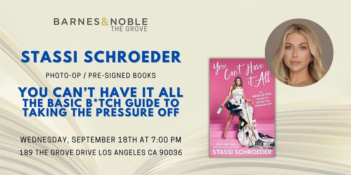 Stassi Schroeder celebrates YOU CAN'T HAVE IT ALL at B&N The Grove