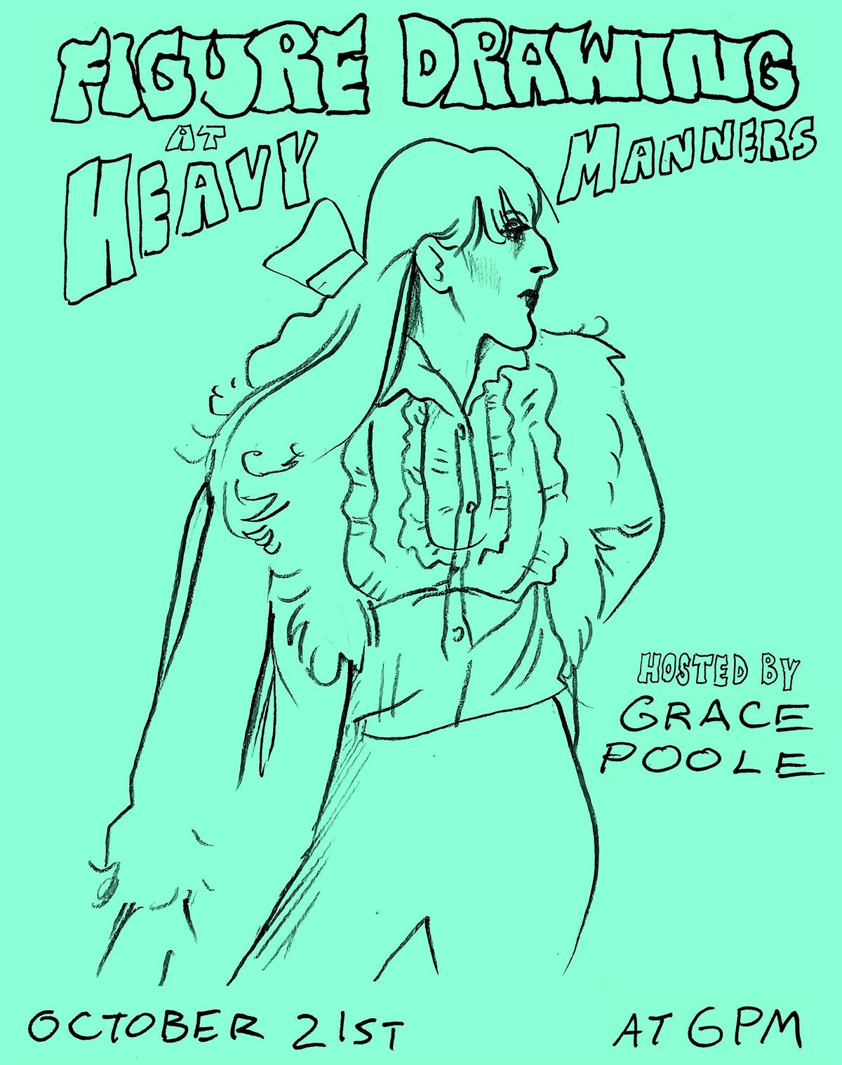 Clothed Figure Drawing at Heavy Manners w\/ Grace Poole (10\/21)