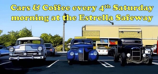 Cars & Coffee, Estrella Mountain Car Club