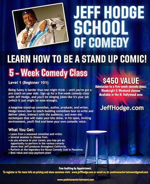 JEFF HODGE SCHOOL OF COMEDY - BEGINNERS Classes (Level1)