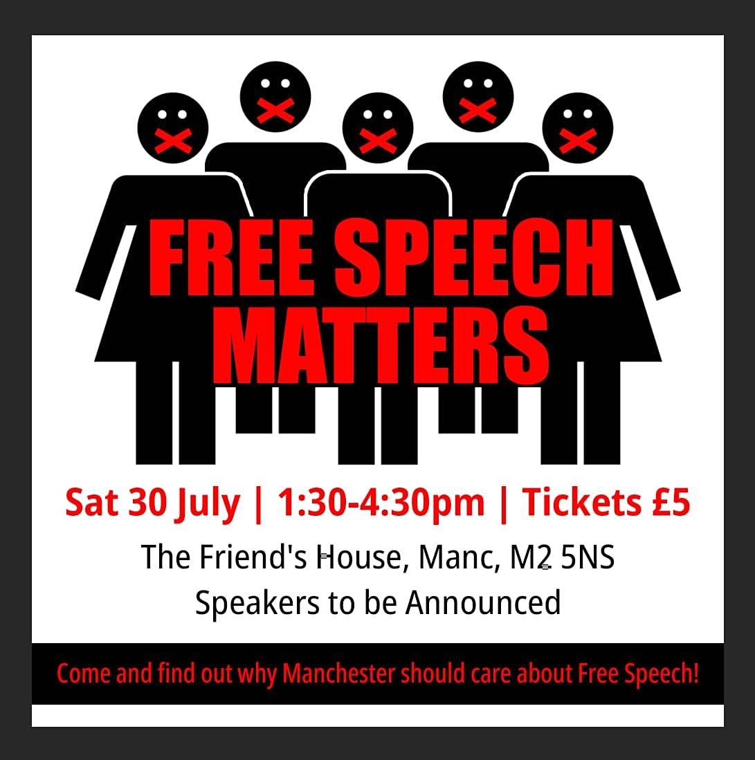 'Free Speech Matters' Event - Manchester City Centre