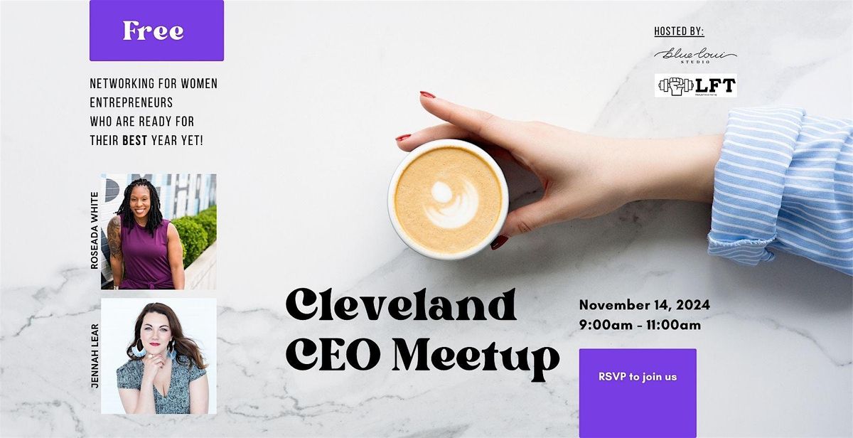 Cleveland CEO Meetup for women entrepreneurs