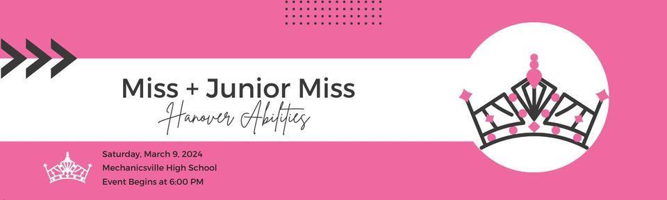 Miss + Junior Miss Hanover Abilities 2024