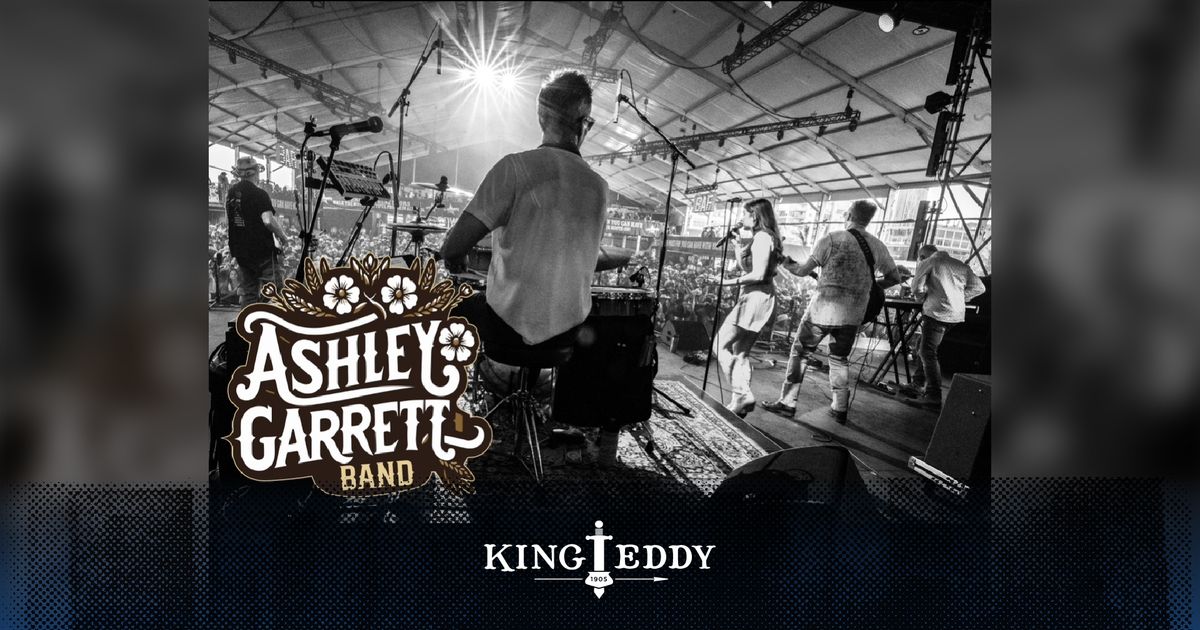 Ashley Garrett Band at the King Eddy