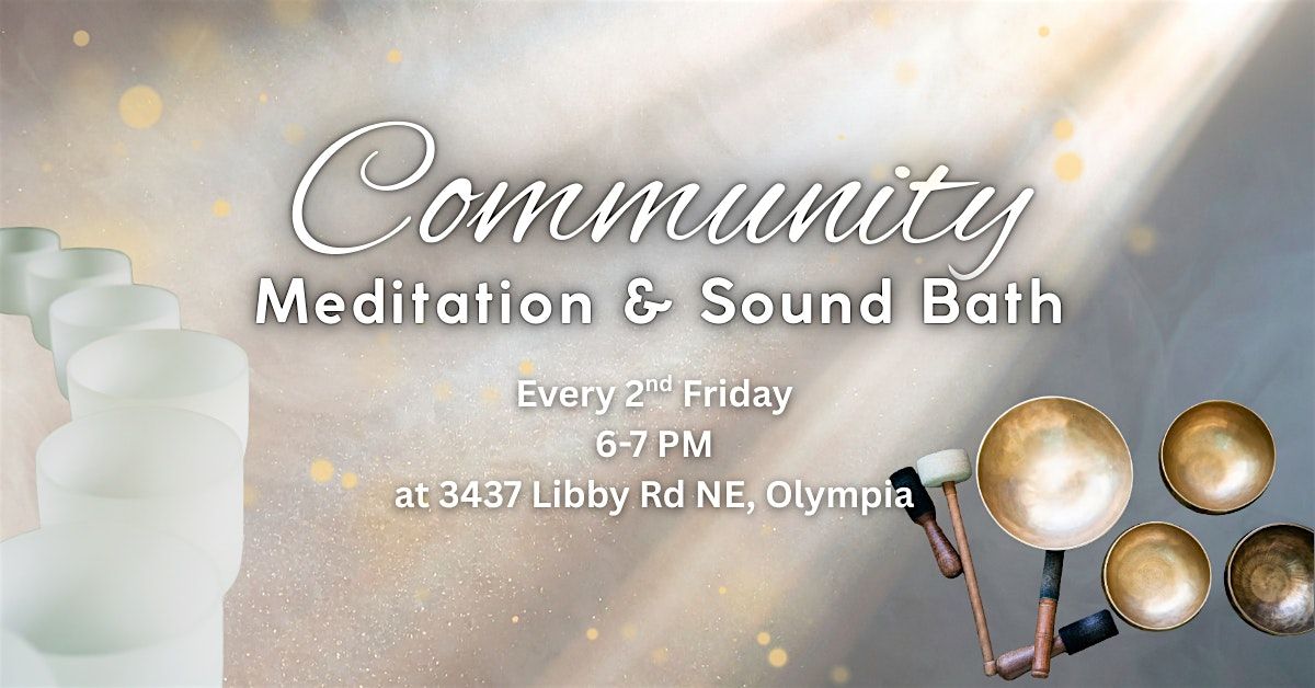 Community Meditation & Sound Bath