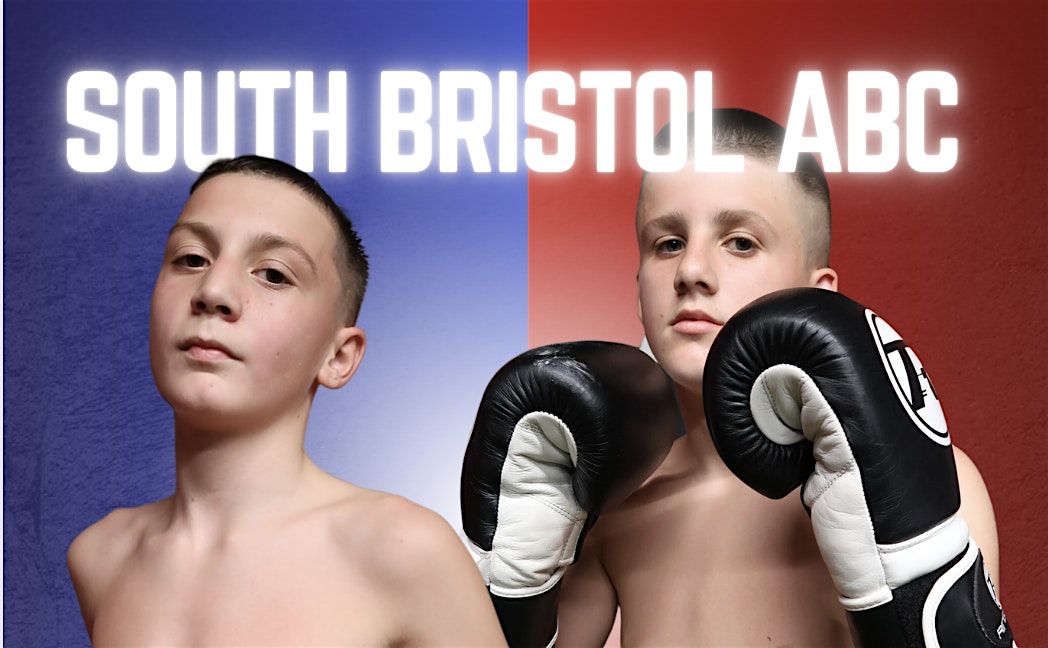 South Bristol ABC Presents an Evening of Amateur Boxing