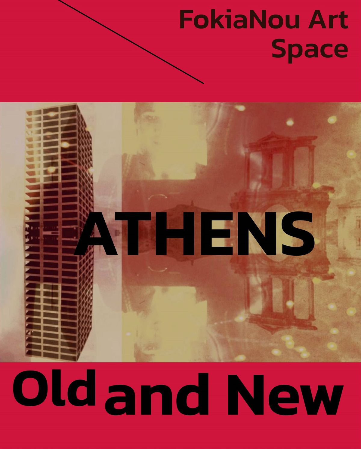 Athens Old and New, group show