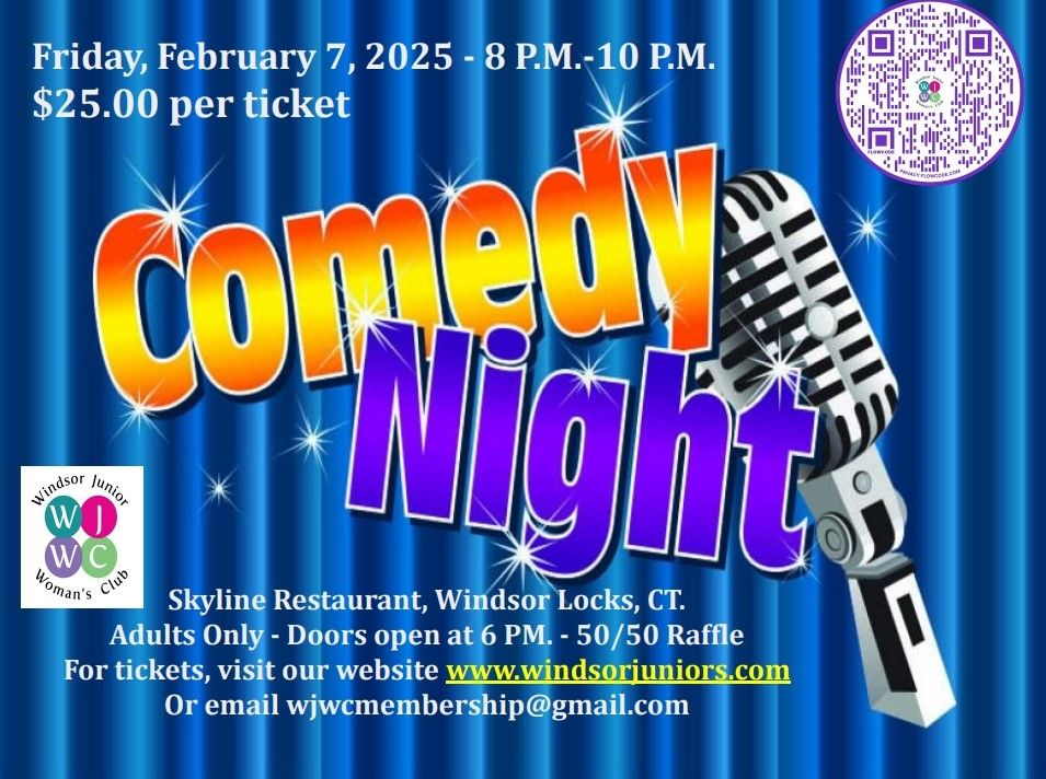 Comedy Night - sponsored by the Windsor Junior Woman's Club