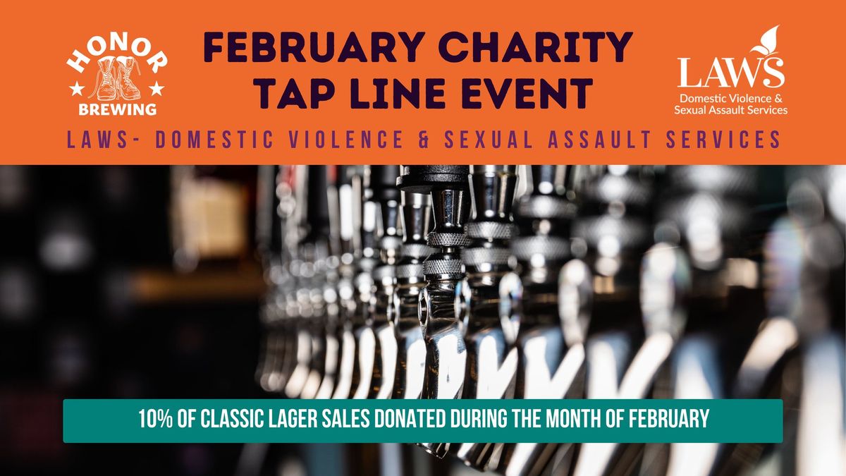 February Charity Tap Line Event - LAWS