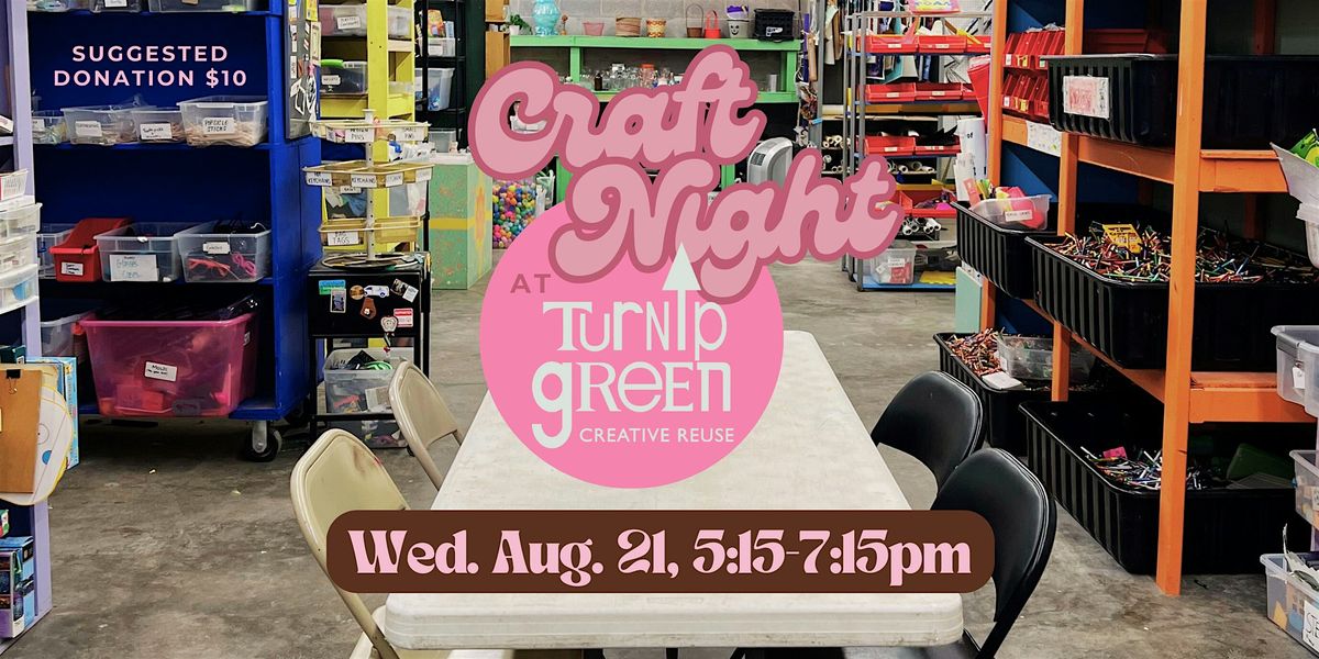 TGCR's August Craft Night