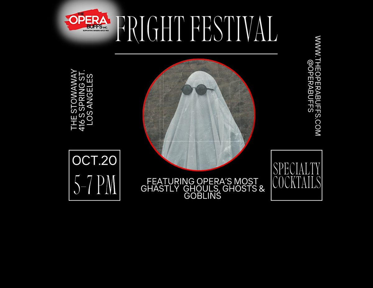 The Opera Buffs present its annual "Fright Festival"