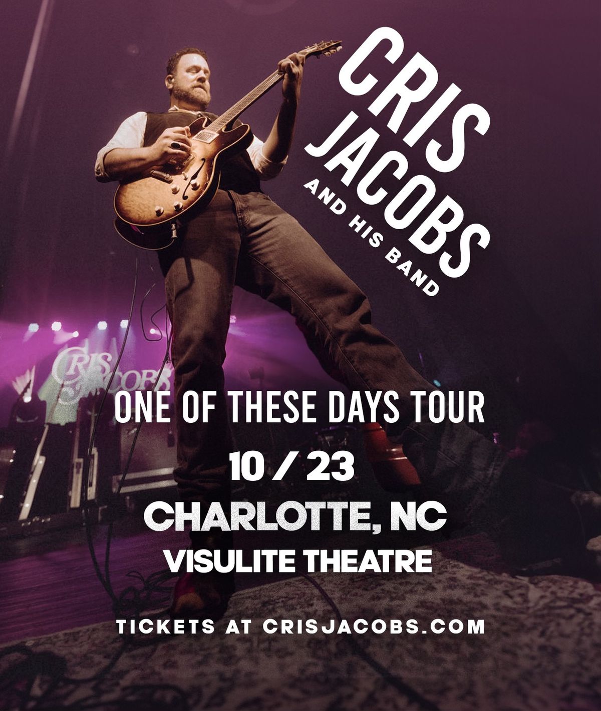 Cris Jacobs "One Of These Days Tour" with Kendall Street Company in Charlotte, NC 