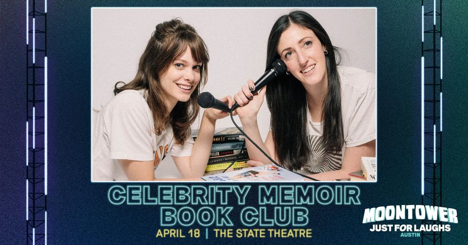 Celebrity Memoir Book Club at Moontower JFL Austin Comedy Fest