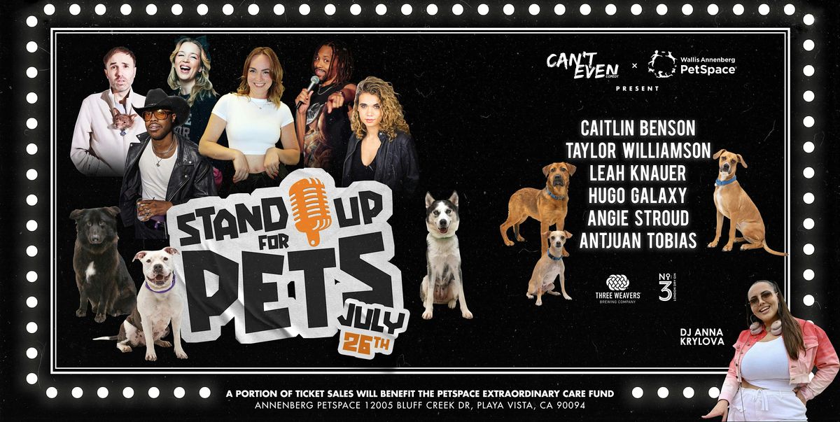 Stand Up For Pets Comedy Show @ Annenberg PetSpace