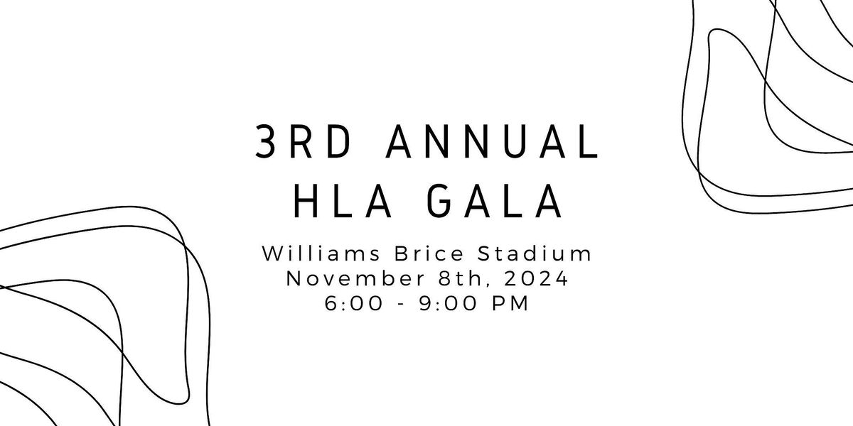 3rd Annual HLA Gala