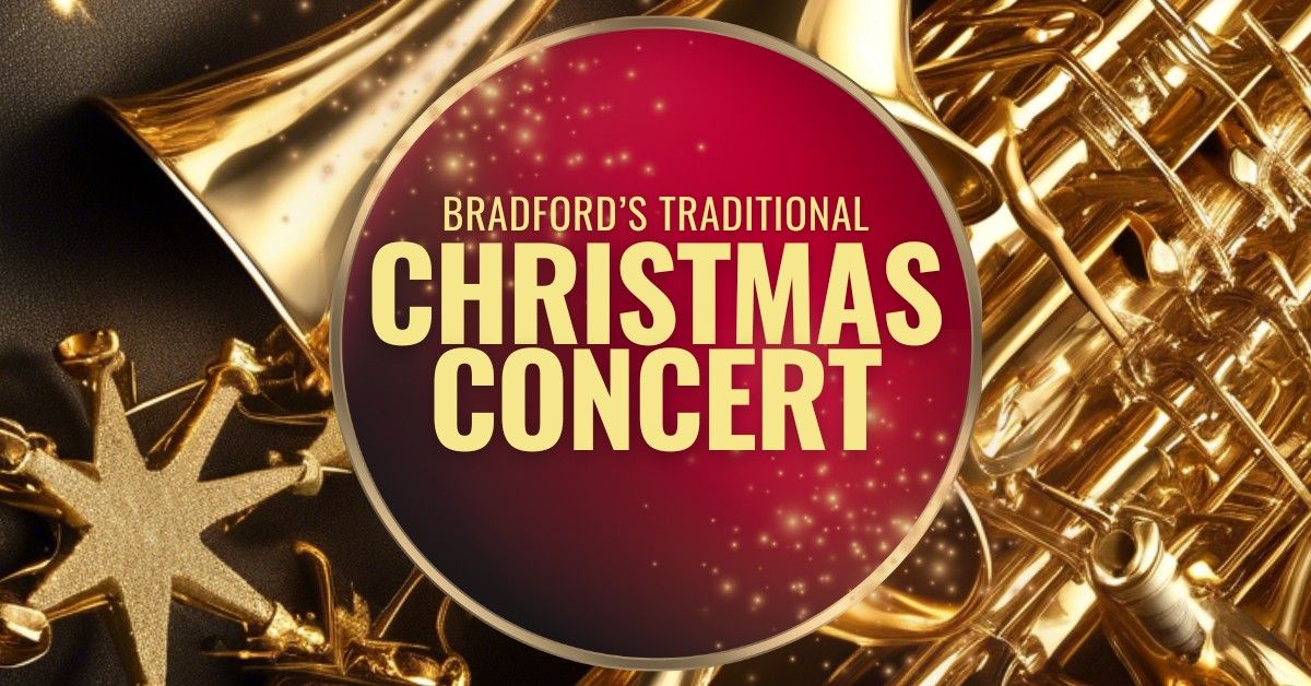 Bradford's Traditional Christmas Concert