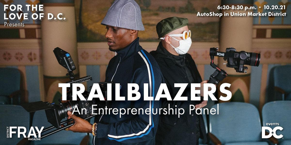 Trailblazers | An Entrepreneurship Panel