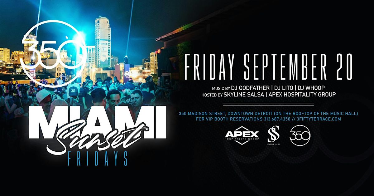 Miami Sunset Fridays at 3Fifty Terrace on September 20