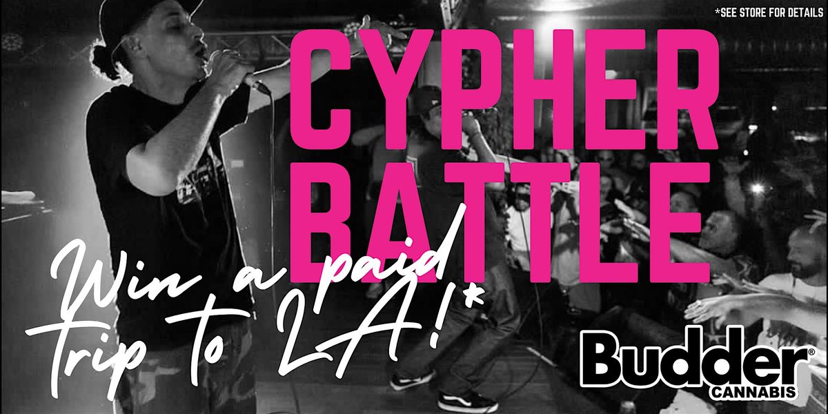 Budder Cypher & Artist Showcase