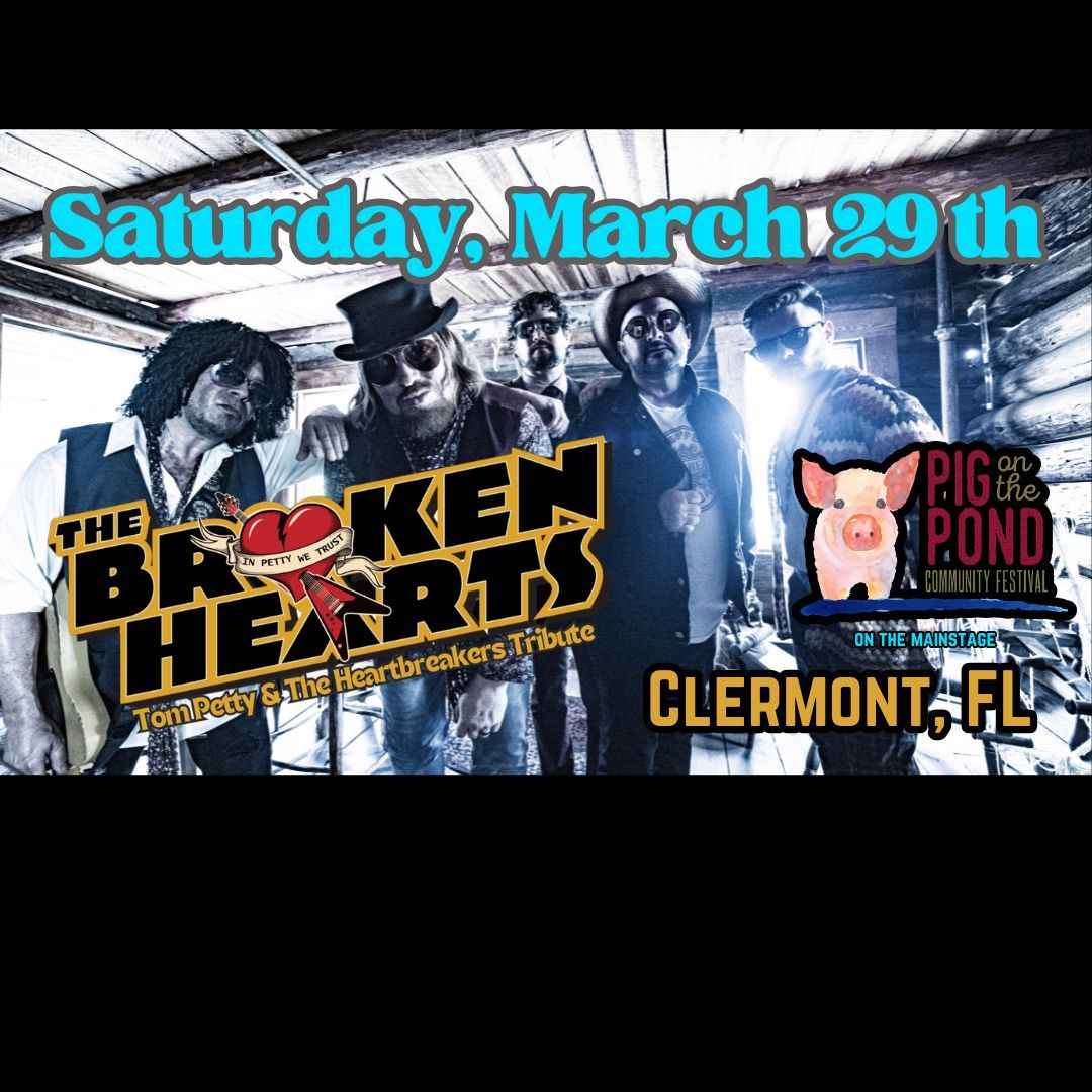 The Broken Hearts :Tom Petty & The Heartbreakers Tribute Coming To The "Pig On The Pond" Festival