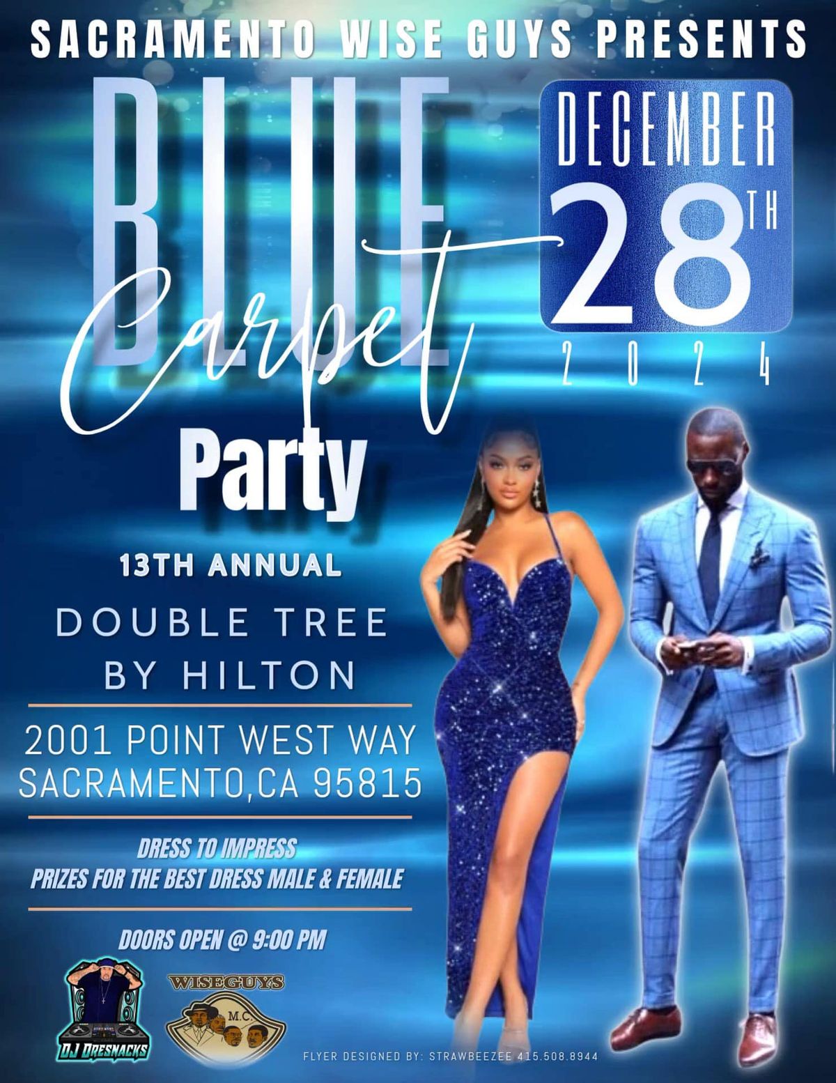 BLUE CARPET PARTY 13th Annual