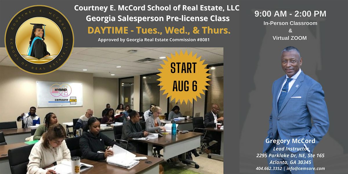 REAL ESTATE "DAYTIME" PRE-LICENSE CLASS, LIVE IN PERSON & VIRTUAL ZOOM