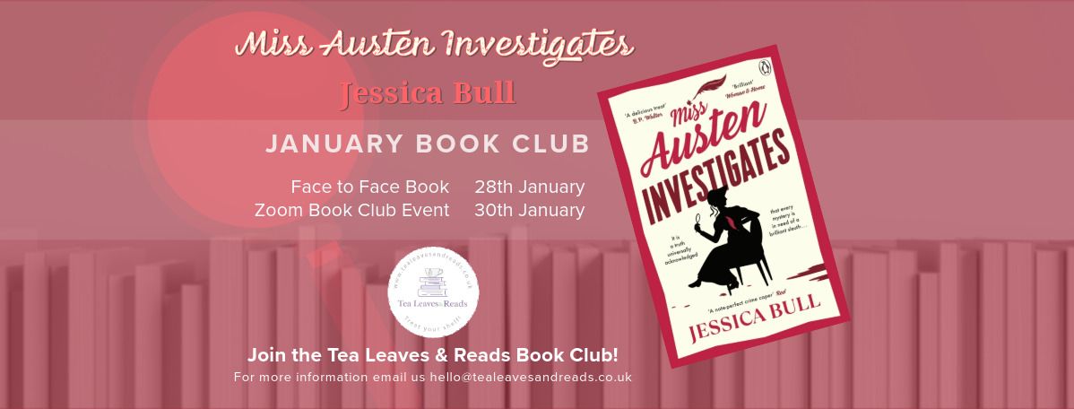 January '25 Book Club: Miss Austen Investigates by Jessica Bull