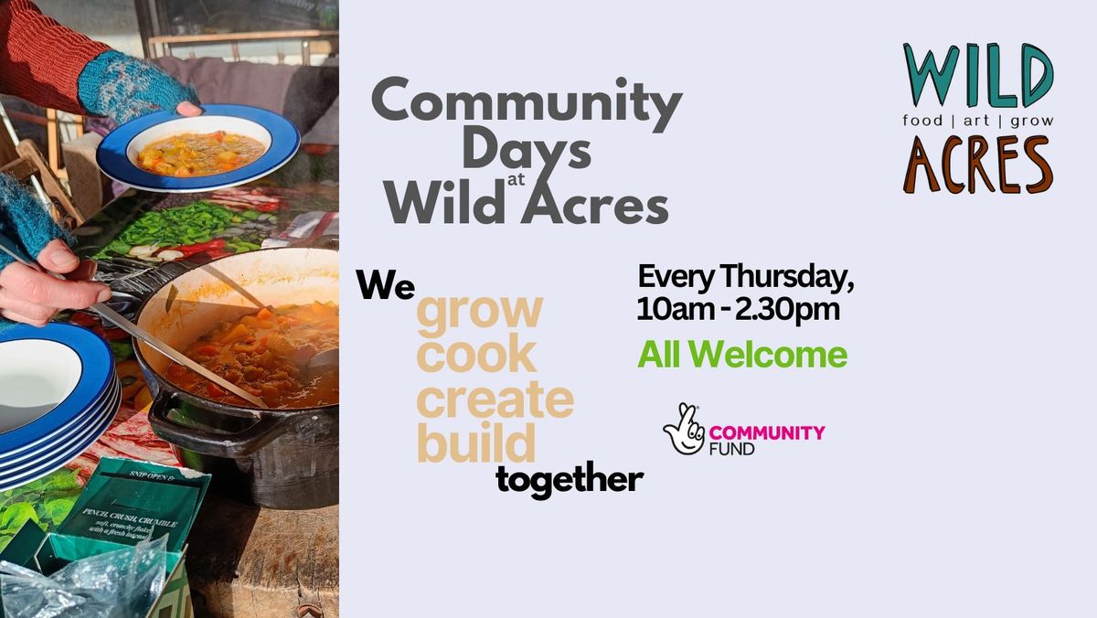 Community Days at Wild Acres Every Thursday