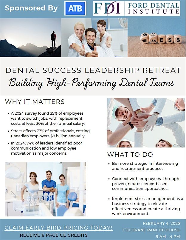 Dental Success Leadership Retreat