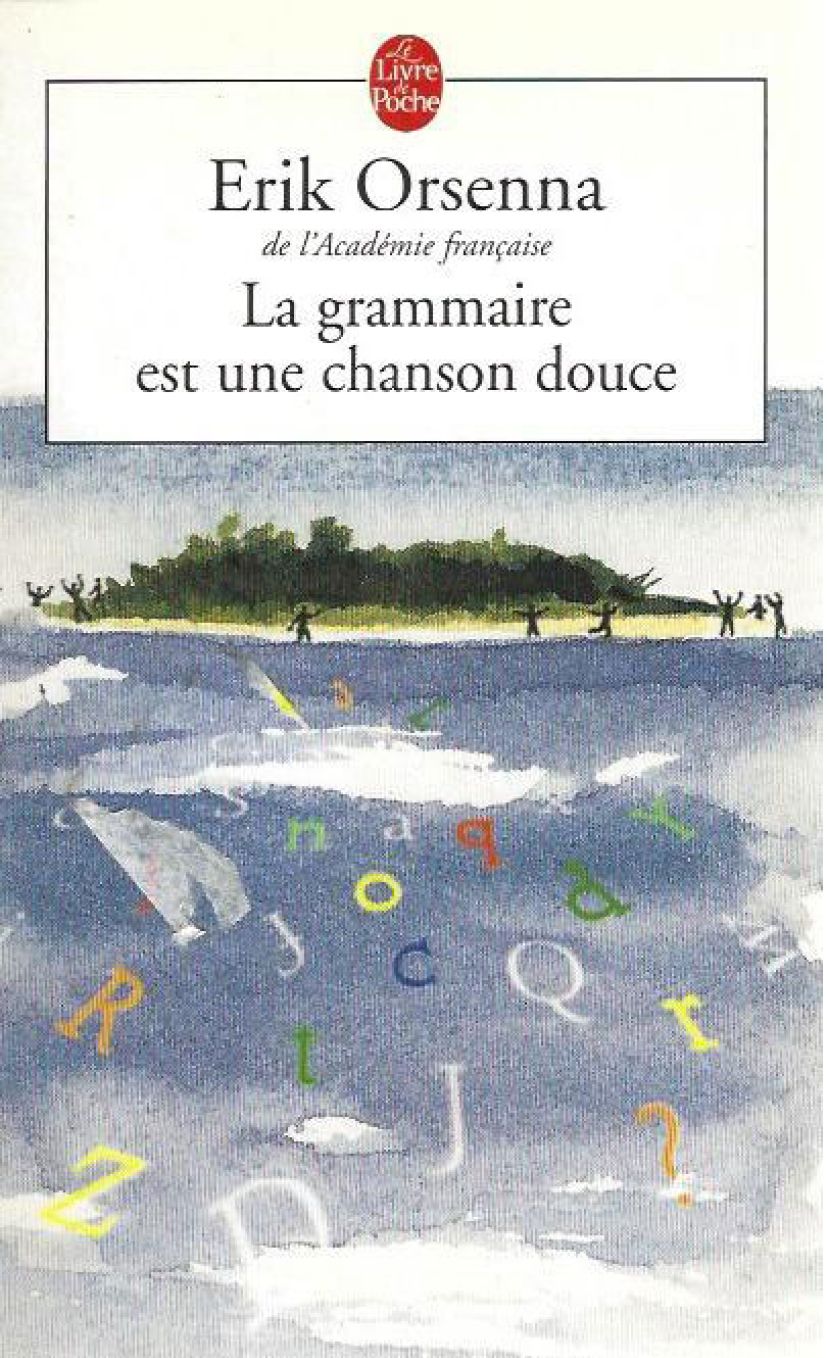 Cercle litt\u00e9raire - La grammaire est une chanson douce