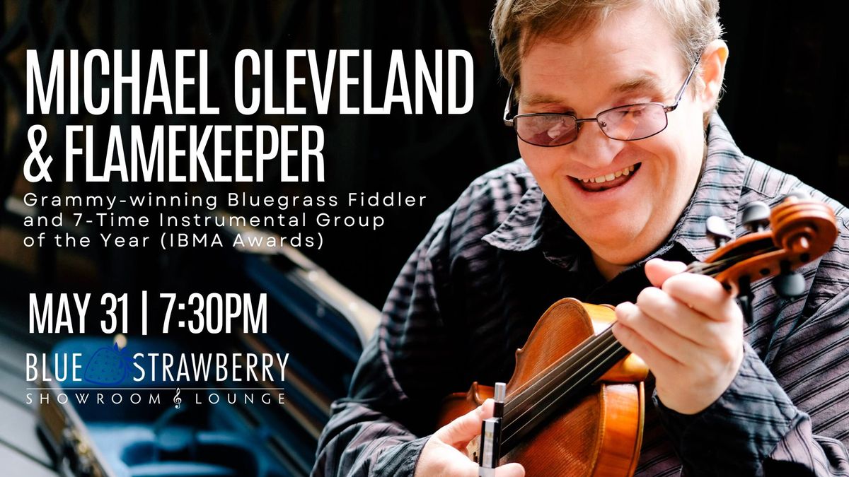 Michael Cleveland & Flamekeeper