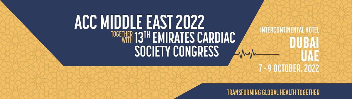 American College of Cardiology together with 13th Emirates Cardiac Society