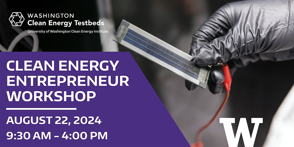 2024 Clean Energy Entrepreneur Workshop