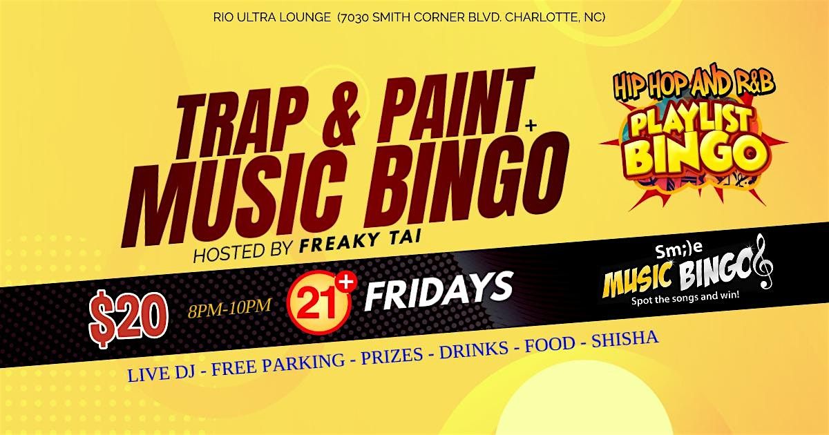 Trap & Paint + Music Bingo