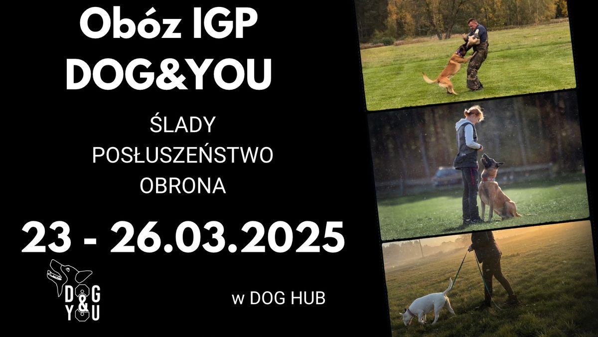 Ob\u00f3z sportowy IGP w Dog&You 23-26.03.2025