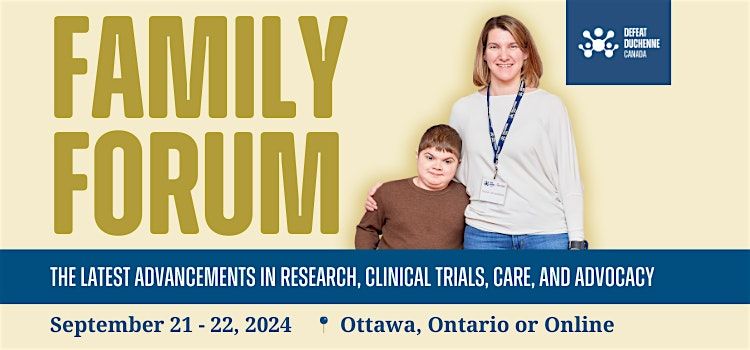 Defeat Duchenne Canada's 2024 Family Forum