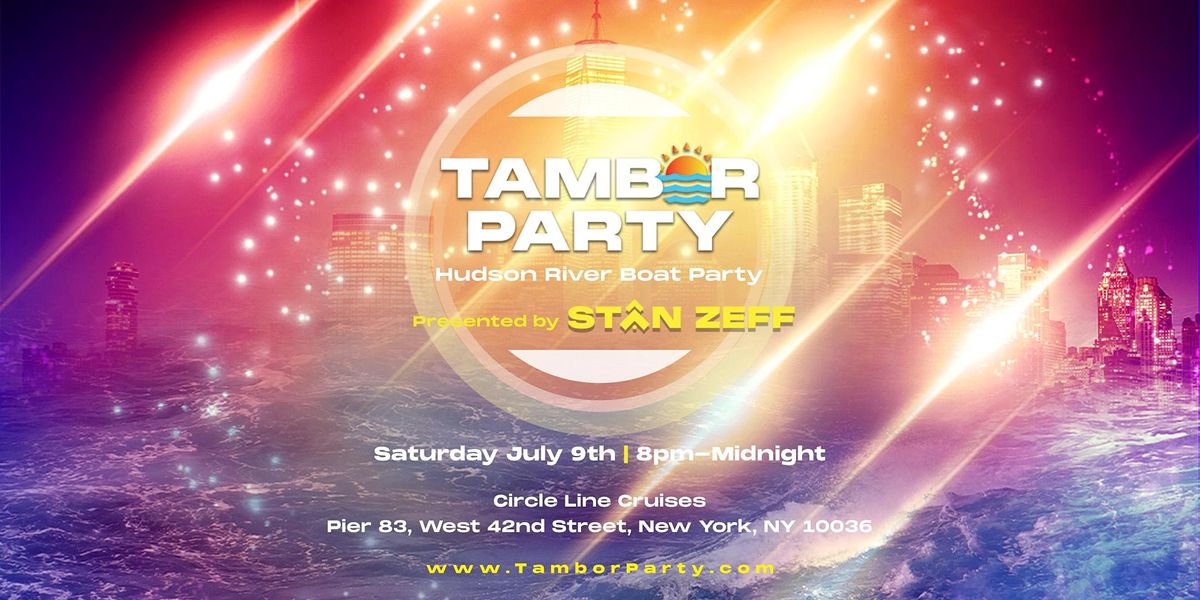Tambor Party Hudson River Boat Party NYC