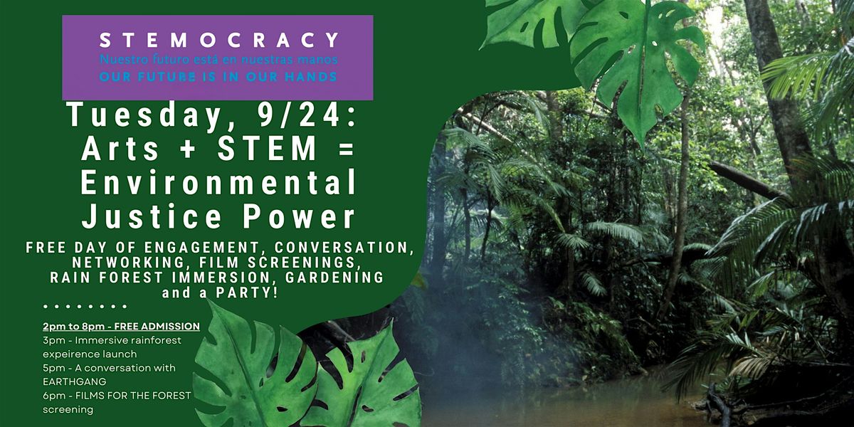 STEMOCRACY: STEM + ART = CLIMATE JUSTICE POWER