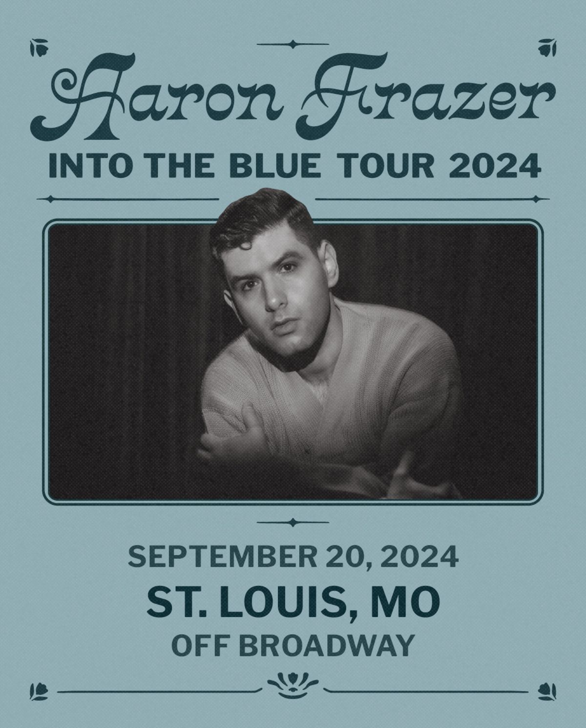 Aaron Frazer: Into the Blue Tour