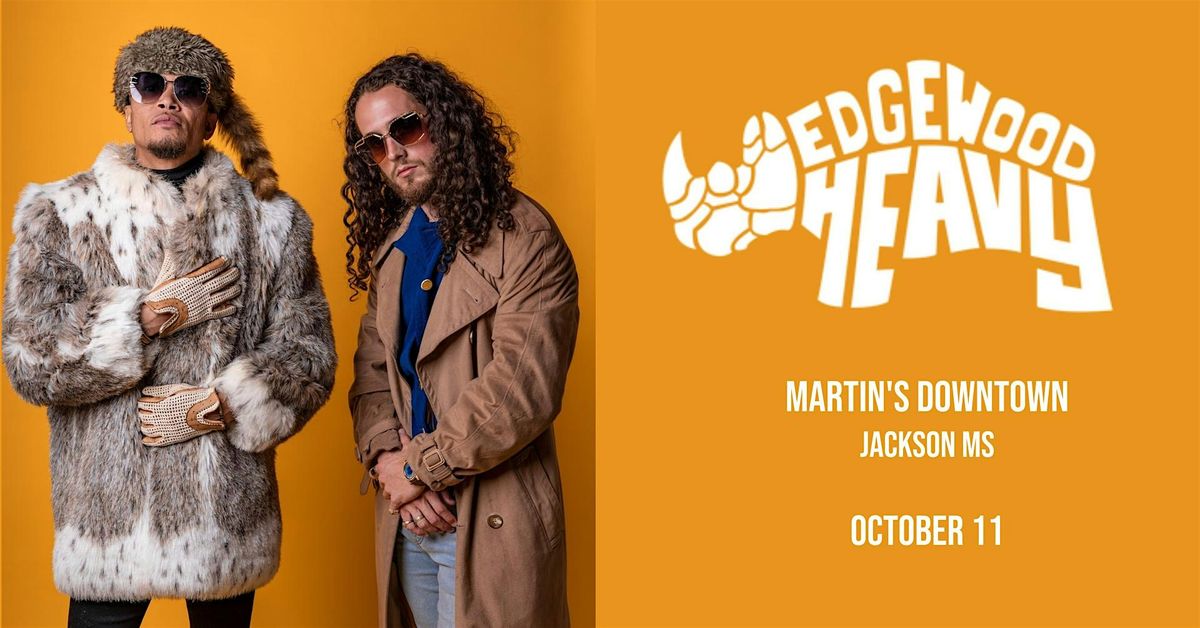 Edgewood Heavy Live at Martin's Downtown