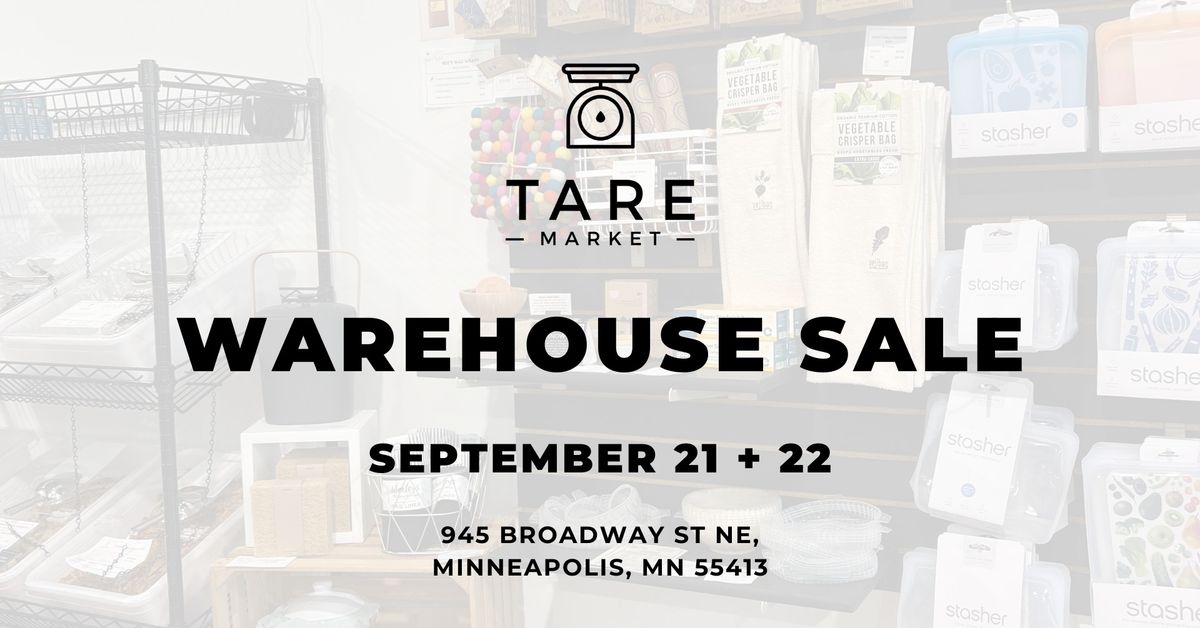 Tare Market Warehouse Sale